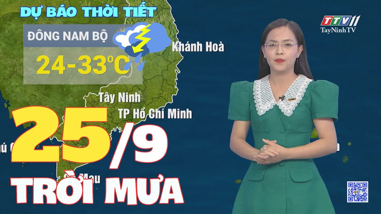 Bản tin thời tiết 25-9-2024 | TayNinhTVENT